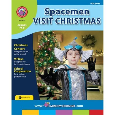 RAINBOW HORIZONS Spacemen Visit Christmas - Grade PK to 8 A177